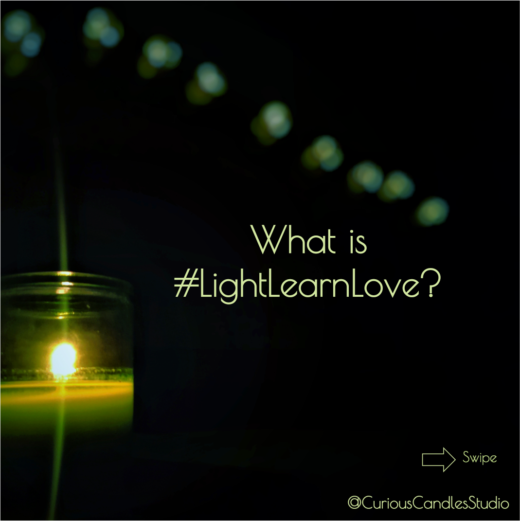 What is #LightLearnLove?